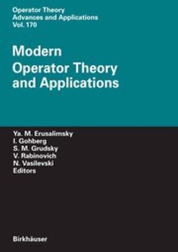 Erusalimsky, Yakob M. - Modern Operator Theory and Applications, e-bok