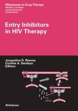 Derdeyn, Cynthia A. - Entry Inhibitors in HIV Therapy, ebook