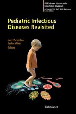 Schroten, Horst - Pediatric Infectious Diseases Revisited, ebook