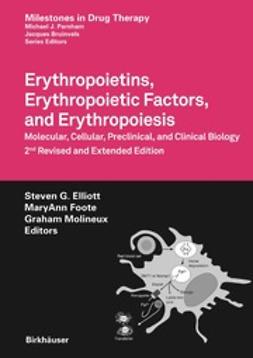 Elliott, Steven G. - Erythropoietins, Erythropoietic Factors, and Erythropoiesis, e-kirja