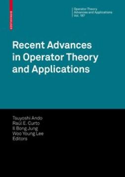 Ando, Tsuyoshi - Recent Advances in Operator Theory and Applications, e-bok