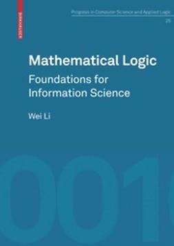 Li, Wei - Mathematical Logic, e-kirja