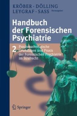 Kröber, Hans-Ludwig - Handbuch der Forensischen Psychiatrie, ebook