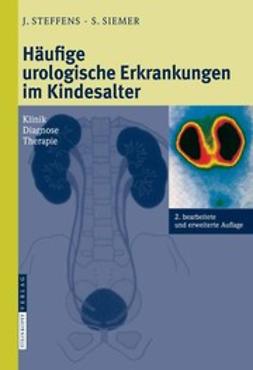 Siemer, Stefan - Häufige urologische Erkrankungen im Kindesalter, e-kirja