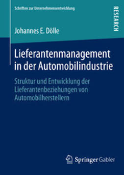 Dölle, Johannes E. - Lieferantenmanagement in der Automobilindustrie, ebook