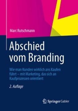 Rutschmann, Marc - Abschied vom Branding, e-kirja