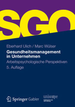 Ulich, Eberhard - Gesundheitsmanagement in Unternehmen, e-bok