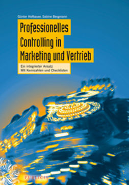 Hofbauer, Günter - Professionelles Controlling in Marketing und Vertrieb: Ein integrierter Ansatz, e-bok