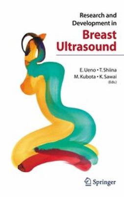 Kubota, Mitsuhiro - Research and Development in Breast Ultrasound, ebook