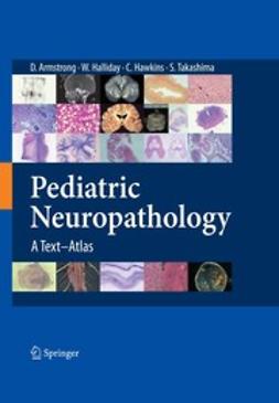 Armstrong, Dawna - Pediatric Neuropathology, e-bok