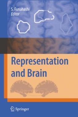 Funahashi, Shintaro - Representation and Brain, ebook