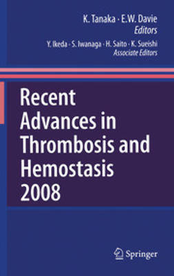 Davie, Earl W. - Recent Advances in Thrombosis and Hemostasis 2008, ebook