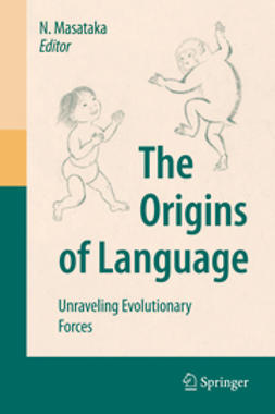 Masataka, Nobuo - The Origins of Language, e-bok