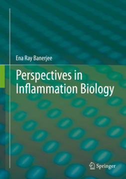 Banerjee, Ena Ray - Perspectives in inflammation biology, e-bok