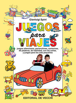 Spini, Gianluigi - Juegos para viajes, e-kirja