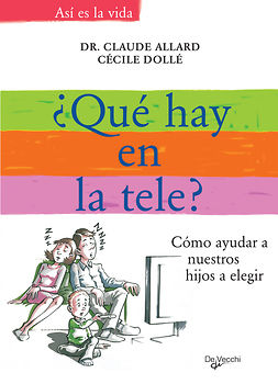 Allard, Claude - ¿Qué ponen en la tele?, e-bok