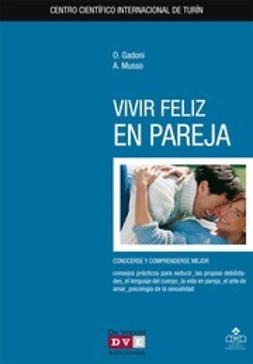 Muso, Angela - Vivir feliz en pareja, e-kirja