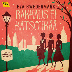 Swedenmark, Eva - Rakkaus ei katso ikää, audiobook