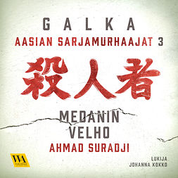 Galka - Ahmad Suradji - Medanin velho: Ev subtitle, äänikirja