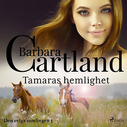 Cartland, Barbara - Tamaras hemlighet, audiobook