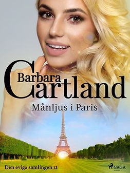 Cartland, Barbara - Månljus i Paris, ebook