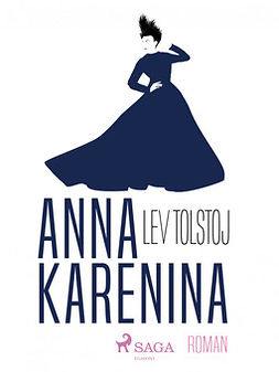 Tolstoj, Lev - Anna Karenina, e-kirja