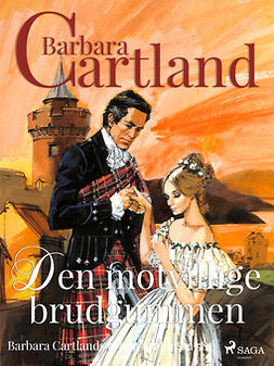 Cartland, Barbara - Den motvillige brudgummen, ebook