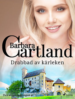 Cartland, Barbara - Drabbad av kärleken, e-bok
