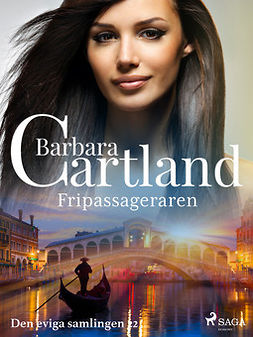 Cartland, Barbara - Fripassageraren, e-bok