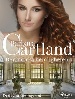 Cartland, Barbara - Den mörka hemligheten, ebook