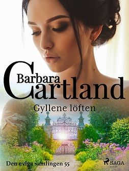 Cartland, Barbara - Gyllene löften, ebook
