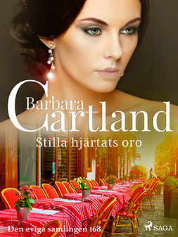 Cartland, Barbara - Stilla hjärtats oro, ebook