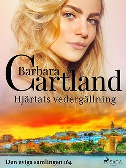 Cartland, Barbara - Hjärtats vedergällning, ebook
