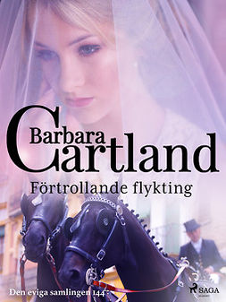 Cartland, Barbara - Förtrollande flykting, e-kirja