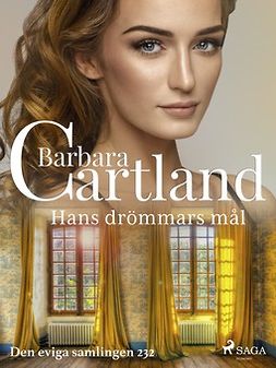 Cartland, Barbara - Hans drömmars mål, ebook