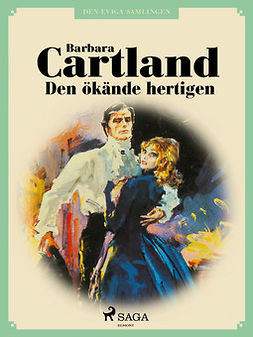 Cartland, Barbara - Den ökände hertigen, ebook