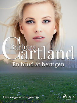 Cartland, Barbara - En brud åt hertigen, ebook