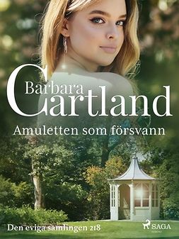 Cartland, Barbara - Amuletten som försvann, e-kirja