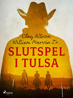 Jr, William Marvin - Slutspel i Tulsa, e-bok