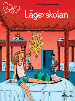 Knudsen, Line Kyed - K för Klara 9 - Lägerskolan, e-kirja