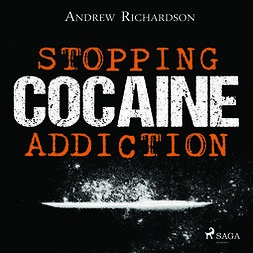 Richardson, Andrew - Stopping Cocaine Addiction, äänikirja
