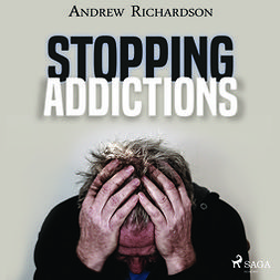 Richardson, Andrew - Stopping Addictions, äänikirja