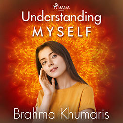 Khumaris, Brahma - Understanding Myself, äänikirja
