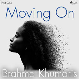 Khumaris, Brahma - Moving On - Part One, äänikirja