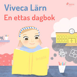 Lärn, Viveca - En ettas dagbok, äänikirja