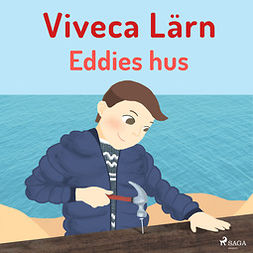 Lärn, Viveca - Eddies hus, audiobook