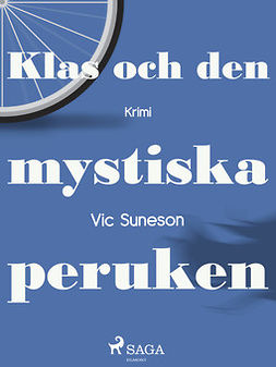 Suneson, Vic - Klas och den mystiska peruken, ebook