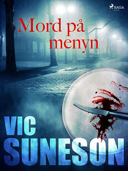 Suneson, Vic - Mord på menyn, ebook