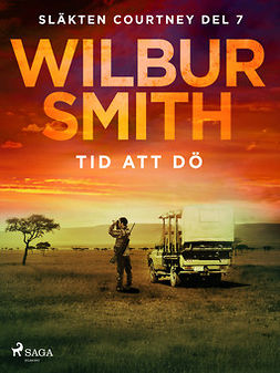Smith, Wilbur - Tid att dö, e-bok