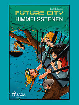 Bidstrup, Lise - Future city 2: Himmelstenen, ebook